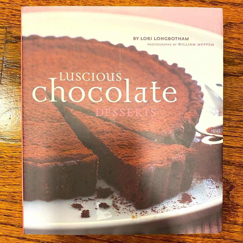 Williams-Sonoma Luscious Chocolate Desserts Cookbook